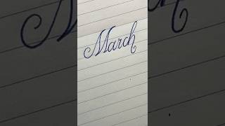 March in Cursive Handwriting | Calligraphy | Beautiful Handwriting | #cursivewriting #calligraphy