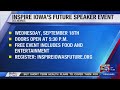 Inspire Iowa's Future Speaker Event