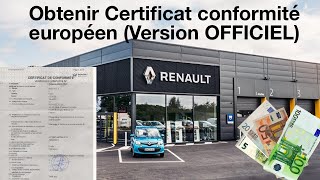 Comment obtenir le certificat de conformité européen Renault : de façon OFFICIEL !