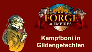 FoETipps: Kampfboni in den Gildengefechten in Forge of Empires (deutsch)