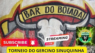 SINUCA AO VIVO BAR DO BOIADA-TORNEIO GERCINO SINUQUINHA