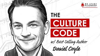 187 TIP. The Culture Code with Daniel Coyle