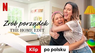 Zrób porządek z The Home Edit (Sezon 2 Klip) | Zwiastun po polsku | Netflix