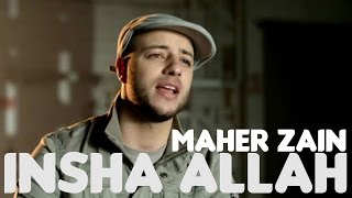 Maher Zain - Insha Allah (English Version)