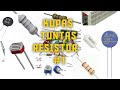 Mengenal komponen Resistor. Belajar elektronika #1