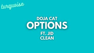 Doja Cat - Options (Clean + Lyrics) (ft. JID)