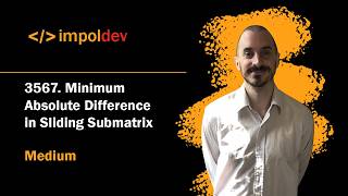 Minimum Absolute Difference in Sliding Submatrix | LeetCode 3567 - Python