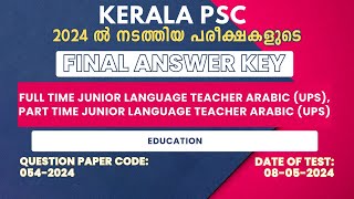 054/2024 | Full Time/Part Time Junior Language Teacher Arabic (UPS) Answer Key [Final]