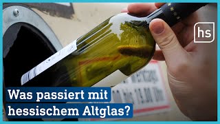 Hier landet Altglas aus ganz Hessen | hessenschau