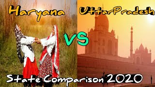 Haryana vs Uttarpradesh||हरियाणा vs उत्तर प्रदेश|| State Comparison|| 2020