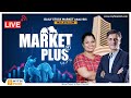 മാർക്കറ്റ് പ്ലസ് | ഓഹരി വിപണി | Pre Market Analysis | Stock Market News Live