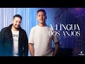 Lukas Matheus e Rodrigo Siqueira  | A Língua Dos Anjos | Piano e Voz