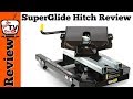 PullRite SuperGlide 2700 16k 18K 5th Wheel Hitch Review