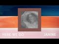 Janine - Here we go (Official Audio)