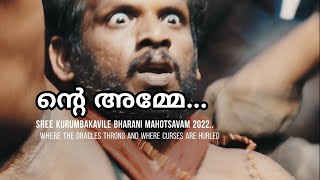 #SreeKurumbakavile #Bharani Mahotsavam 2022 | #kodungallur