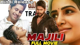Majili Full Hindi Dubbed Movie Release Date update- Naga Chaitanya-New MovieSamantha_DivyanshKaushik