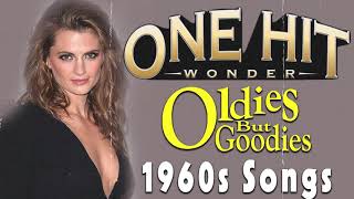 Best Oldies But Goodies 60s One Hit Wonder - Best Music Hits Of All Time - Super Hits Old Songs