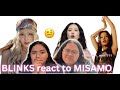 BLINKS react to  MISAMO 