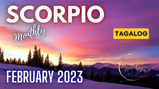 ♏ SCORPIO 🌼 FEBRUARY 2023 ✨ Ano Ang Paparating Sayo? 🔮 MONTHLY Tagalog Tarot Reading