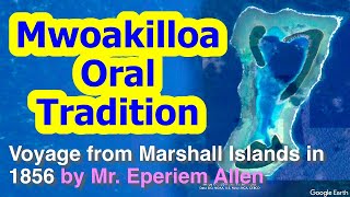 Account of the Voyage from the Marshall Islands in 1856, Mwoakilloa