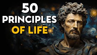 50 Stoic Life-Transforming Principles | Marcus Aurelius STOICISM | To Be Successful in 2024