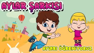 AYLAR ŞARKISI | Ayları Öğrenelim - Eğitici Çocuk Şarkısı