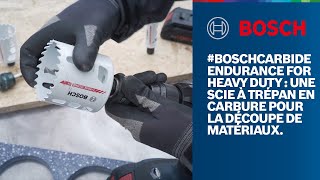 #BOSCHCARBIDE Endurance for Heavy Duty : une scie à trépan en carburepour la découpe de matériaux