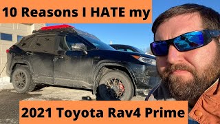 10 Reasons I Hate my 2021 Toyota Rav4 Prime