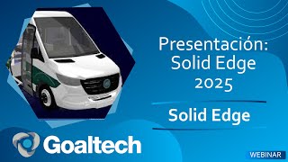 [Webinar] Presentación Solid Edge 2025