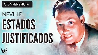 💥 NEVILLE GODDARD ❯ Estados Justificados ❯ CONFERENCIA COMPLETA 📚