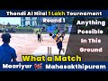 Maariyur Vs Mahasakthipuram | Round 1 | Thondi Al Hilal 1 Lakh Tournament #indvsusa #t20worldcup2024