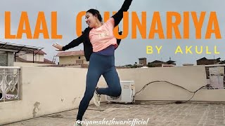 Dance on Akull-Laal Chunariya | Official dance video | Chetna pande | VYRL originals|Riya Maheshwari