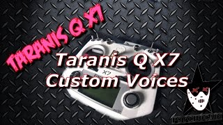 Taranis Q X7 Custom Voices