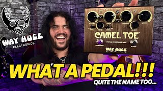 The Way Huge Camel Toe Is A BEAST Of an Overdrive Pedal! - Triple Overdrive, To Be Precise!