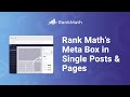 Understanding Rank Math's Meta Box Appearing in Single Posts & Pages - Rank Math SEO