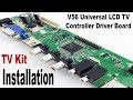 How to replace Universal LCD | LED TV Controller Driver Board