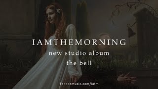 Iamthemorning - The Bell (album trailer)