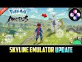 Skyline Emulator Android New Update: Pokemon Legends Arceus FIXED! 60FPS | Gameplay & Review