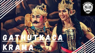 GATHUTKACA KRAMA ~ PART 1 - Wayang Orang Ngesti Pandowo Semarang