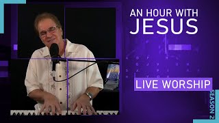 REPLAY: An Hour With Jesus S02E05 // Live Worship with Terry MacAlmon