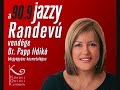 jazzy randevú vendége dr. papp ildikó bőrgyógyász kozmetológus