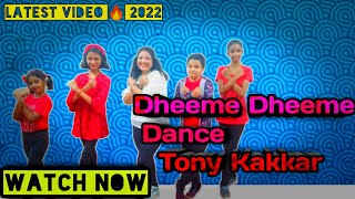 Dheeme Dheeme || kids dance || Tony kakkar || hindi gana | new hindi album || Hindi Song 2019