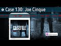 case 130 joe cinque