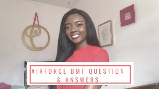 Air Force BMT Q and A | Part 1