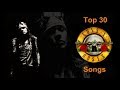Top 30 Guns N’ Roses Songs