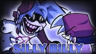 FNF Silly Billy