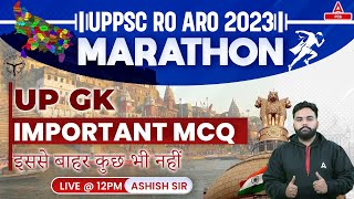 RO ARO UP GK Marathon Class | UP GK | UPPSC RO ARO UP GK | Most Important Questions
