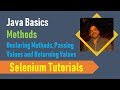 6. Java Basics for Selenium - Java Methods - Declaring Methods, Passing Values and Returning Values