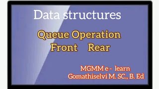 QUEUE Operation in Data structure...Queue function and Operation ... tamil