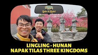 China Ep.57 | SAMKOK - Guan Yu Temple - Lingling (湖南零陵古城)